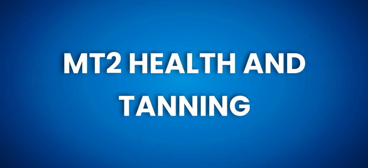 MT2 HEALTH AND TANNING